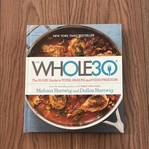 The Whole30 Health and Food Freedom Book